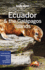Lonely Planet Ecuador & the Galapagos Islands (Travel Guide)