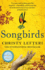 Songbirds: the Powerful, Evocative Sunday Times Bestseller From the Author of the Beekeeper of Aleppo
