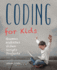 Coding for Kids (Updated for 2017-2018): Web, Apps and Desktop (Made Easy)
