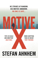 Motive X (a Fabian Risk Thriller)