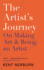 The Artist's Journey: on Making Art & Being an Artist