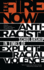 The Fire Now: Anti-Racist Scholarship in Times of Explicit Racial Violence