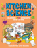 Kitchen Science: 30 Awesome STEM Experiments To Try At Home