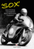 ? Sox? : Gary Hocking? the Forgotten World Motorcycle Champion