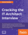 Cracking the IT Architect Interview