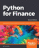 Python for Finance - Second Edition: Apply powerful finance models and quantitative analysis with Python