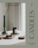 Candles: a Modern Guide to Making Soy Candles