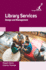 Library Services: Design and Management
