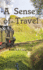 A Sense of Travel