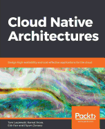 Cloud Native Architectures