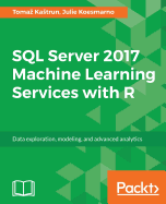 Sql Server 2017 Machine Learning Services With R