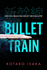 Bullet Train: Now a Major Film