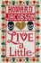 Live a Little: Howard Jacobson