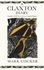 A Claxton Diary: Further Field Notes From a Small Planet