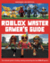 Roblox Master Gamers Guide