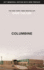 Columbine: 25th Anniversary memorial edition