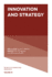 Innovation and Strategy (Review of Marketing Research) (Review of Marketing Research, 15)