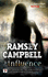 The Influence (Fiction Without Frontiers) [Paperback]