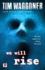 We Will Rise Format: Hardback