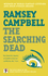 The Searching Dead: 1 (the Three Births of Daoloth, 1)