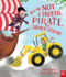 Youre Not a Proper Pirate, Sidney Green!