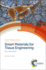 Smart Materials for Tissue Engineering: Two-volume Set