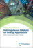 Heterogeneous Catalysis for Energy Applications (Energy and Environment Series)