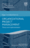 Organizational Project Management-Theory and Implementation