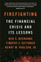 Firefighting: the Financial Crisis and Its Lessons