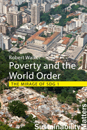 Poverty and the World Order: The Mirage of Sdg 1