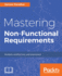 Mastering Non-Functional Requirements