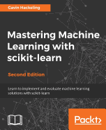 Mastering Machine Learning With Scikit-Learn