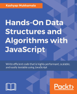 Hands-on Data Structures and Algorithms With Javascript
