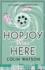 Hopjoy Was Here: Volume 3 (a Flaxborough Mystery)