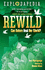 Explodapedia: Rewild