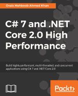 C# 7 and. Net Core 2.0 High Performance