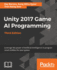 Unity 2017 Game Ai Programming-Third Edition