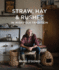 Straw, Hay & Rushes in Irish Folk Tradition