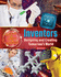 Inventors: Designing and Creating Tomorrow's World