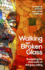 Walking on Broken Glass: Navigating the Aftermath of the Glass Ceiling