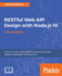 Restful Web Api Design With Node. Js 10