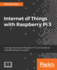 Internet of Things With Raspberry Pi 3