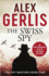 The Swiss Spy (Spy Masters)