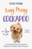 Easy Peasy Cockapoo: Your simple step-by-step guide to raising and training a happy Cockapoo