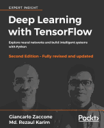 Deep Learning With Tensorflow-Second Edition