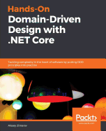 Hands-on Domain-Driven Design With. Net Core