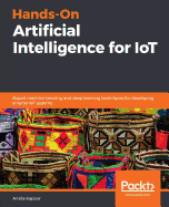 Hands-on Artificial Intelligence for Iot
