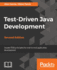 Test-Driven Java Development, Second Edition