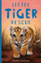 Little Tiger Rescue: 4 (Little Animal Rescue (4))