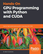 Hands-on Gpu Programming With Python and Cuda